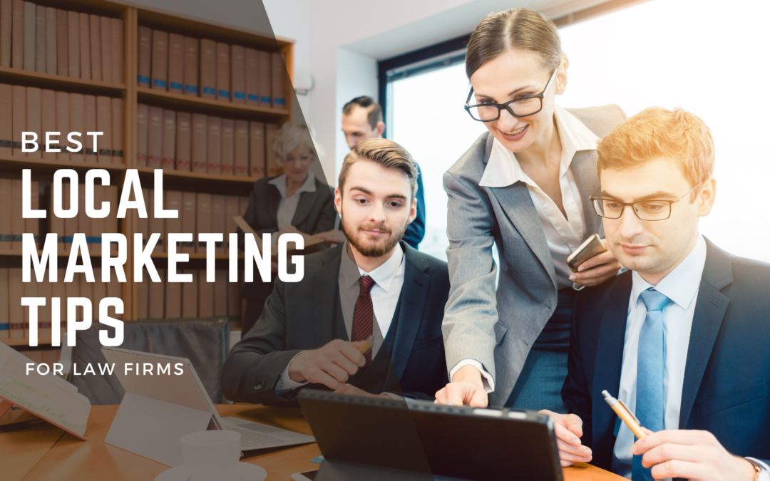 Localized Digital Marketing Tips For Law Firms